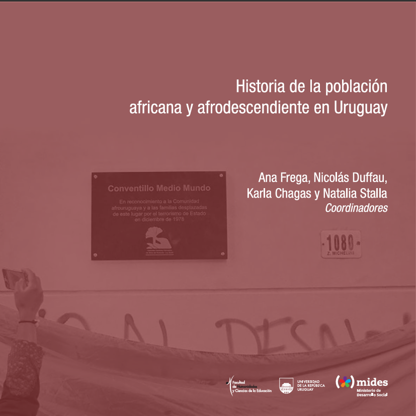 Tapa del libro Historia de la población africana y afrodescendiente en el Uruguay.